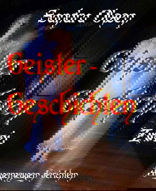 Geistergeschichten 2