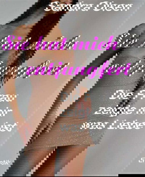 Sie hat mich entjungfert