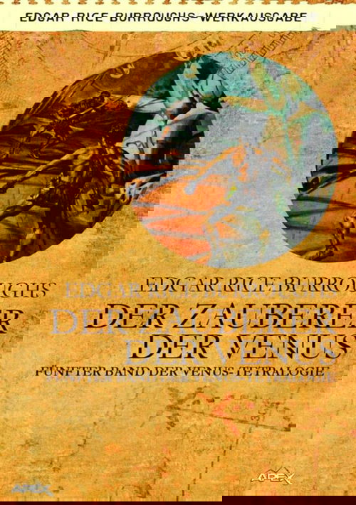 DER ZAUBERER DER VENUS - Fünfter Roman der VENUS-Tetralogie