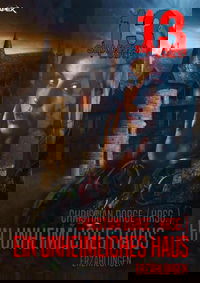 13 SHADOWS, Band 57: EIN UNHEIMLICHES HAUS