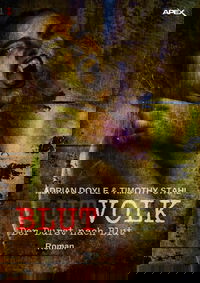 BLUTVOLK, Band 1: DER DURST NACH BLUT