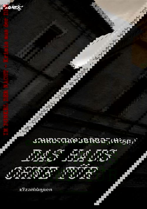 DAS HAUS OHNE TÜR - ERZÄHLUNGEN