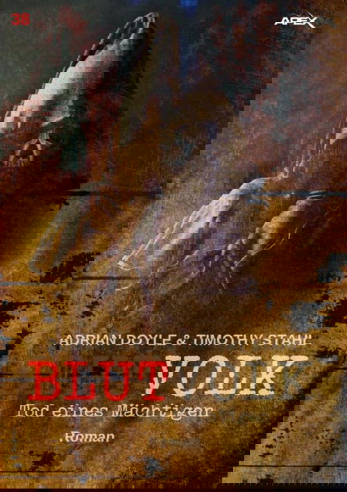 BLUTVOLK, Band 38: TOD EINES MÄCHTIGEN