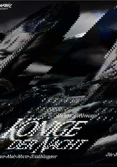 KÖNIGE DER NACHT - Die BRAN MAK MORN-Erzählungen