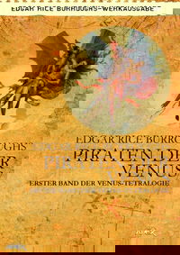PIRATEN DER VENUS - Erster Roman der VENUS-Tetralogie