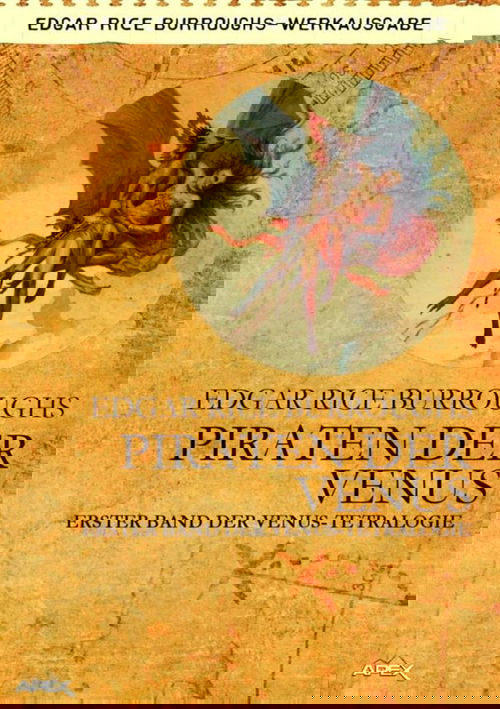 PIRATEN DER VENUS - Erster Roman der VENUS-Tetralogie