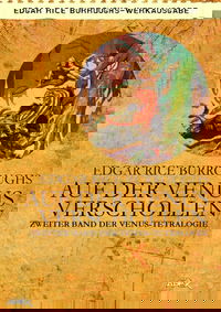AUF DER VENUS VERSCHOLLEN - Zweiter Roman der VENUS-Tetralogie