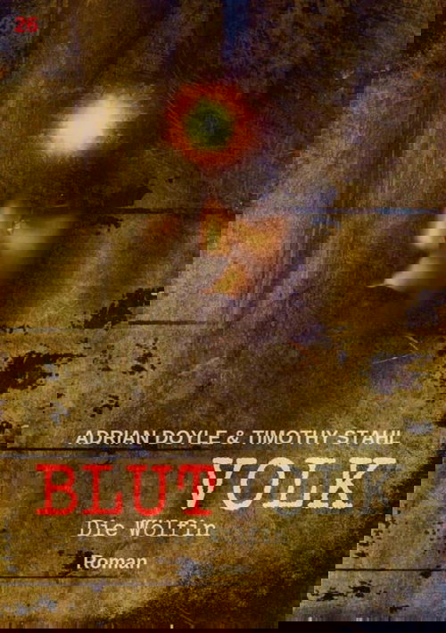 BLUTVOLK, Band 26: DIE WÖLFIN