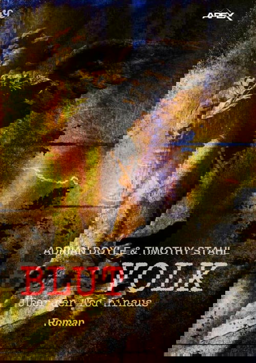 BLUTVOLK, Band 49: ÜBER DEN TOD HINAUS