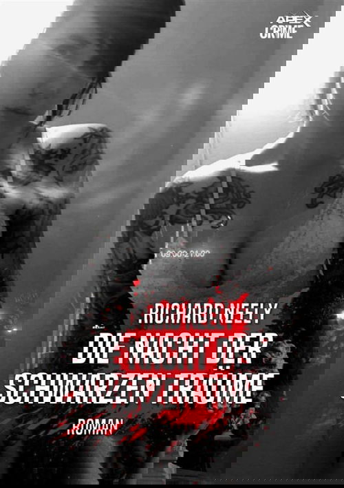 DIE NACHT DER SCHWARZEN TRÄUME