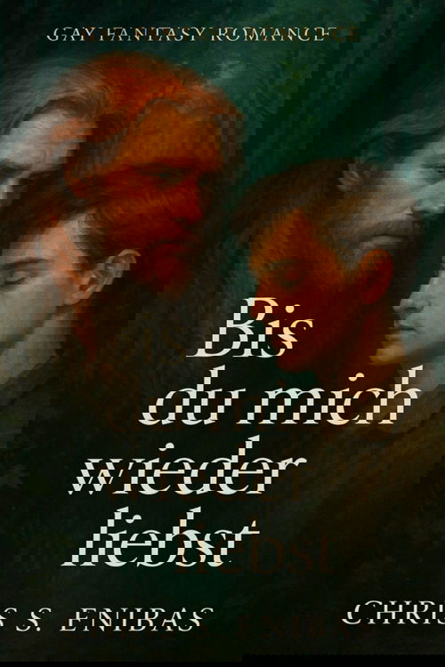 Bis du mich wieder liebst