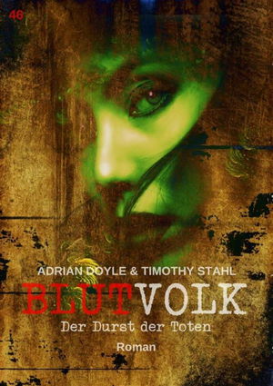 BLUTVOLK, Band 46: DER DURST DER TOTEN