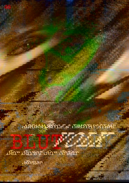 BLUTVOLK, Band 46: DER DURST DER TOTEN