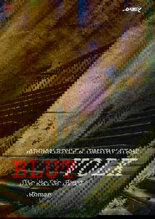 BLUTVOLK, Band 47: DIE KALTE BRUT