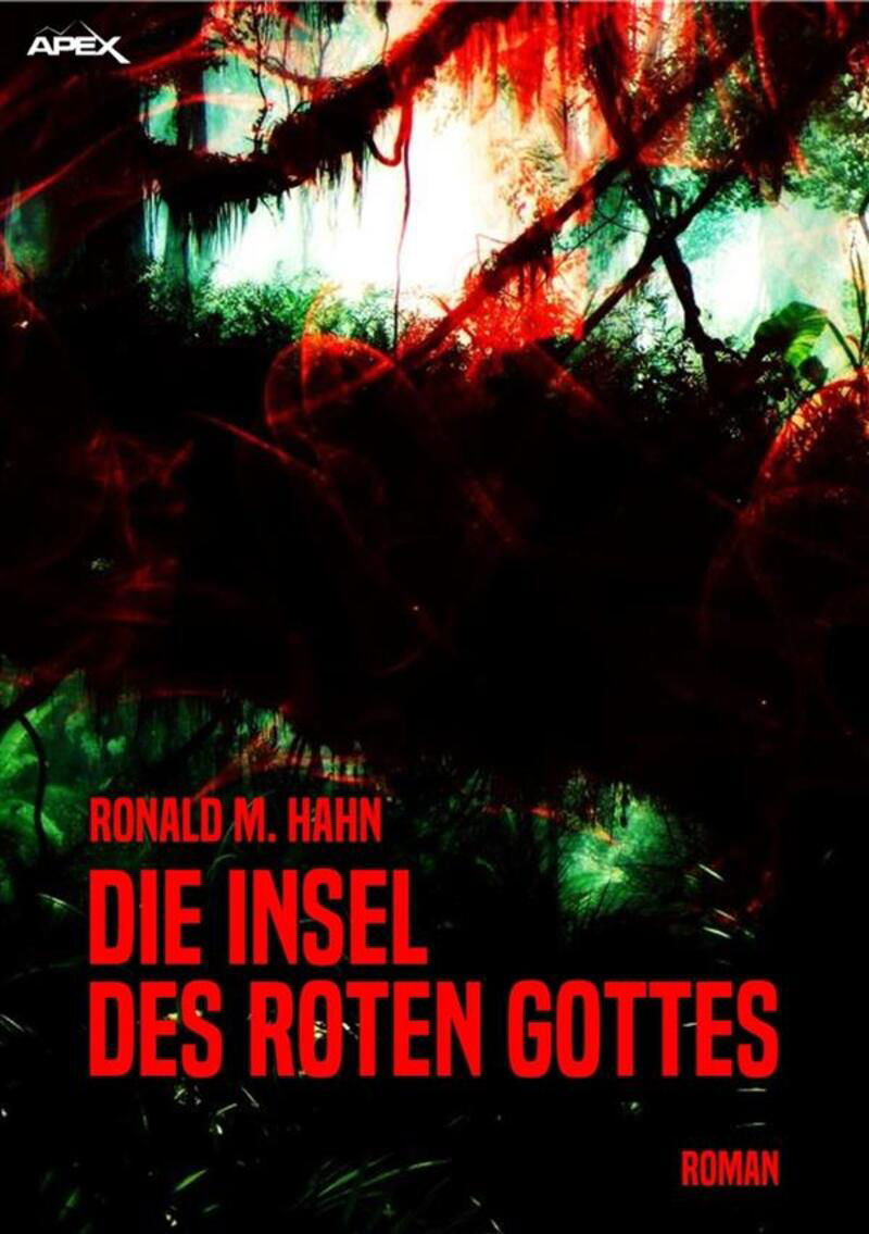 DIE INSEL DES ROTEN GOTTES