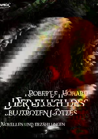 DER FLUCH DES BLUTROTEN GOTTES