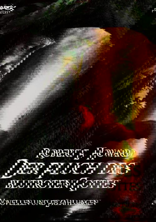 DER FLUCH DES BLUTROTEN GOTTES