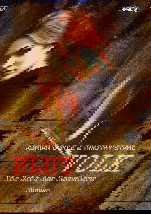 BLUTVOLK, Band 53: DIE ZEIT DES SAMMLERS