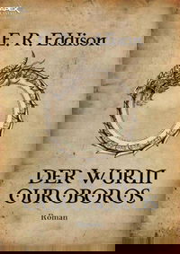 DER WURM OUROBOROS
