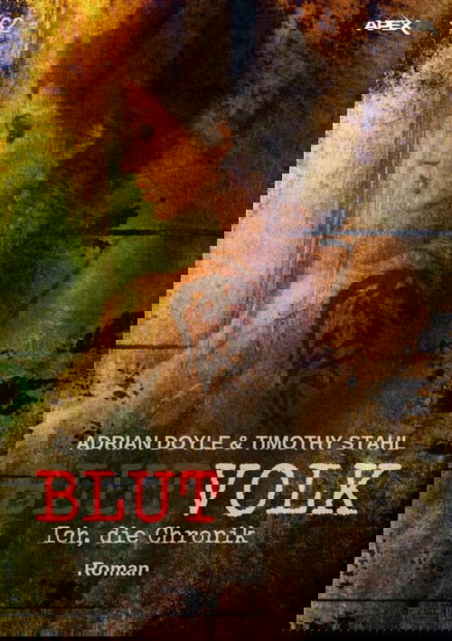 BLUTVOLK, Band 32: ICH, DIE CHRONIK