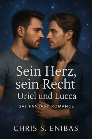Sein Herz, sein Recht – Uriel und Lucca