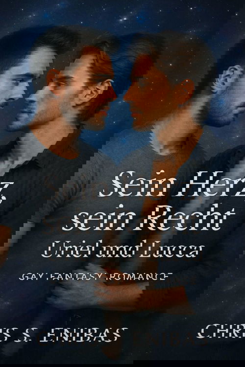 Sein Herz, sein Recht – Uriel und Lucca