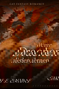 Wenn Drachen lieben lernen