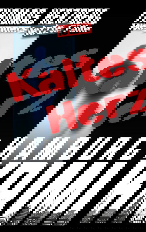 Kaltes Herz: Wegners letzte Fälle