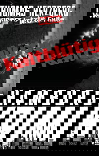 Kaltblütig: Wegners letzte Fälle