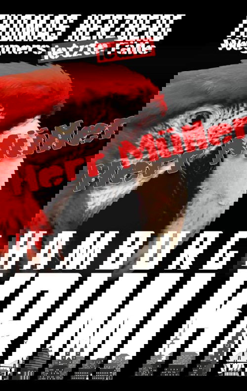 Herr Müller: Wegners letzte Fälle