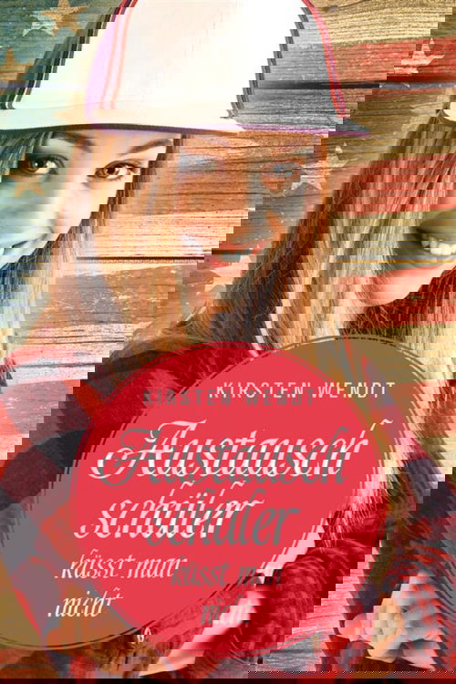 Austauschschüler küsst man nicht