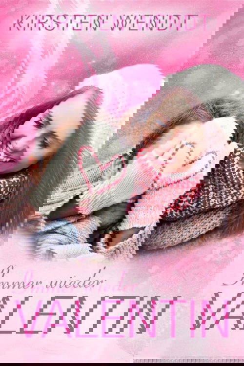 Immer wieder Valentin