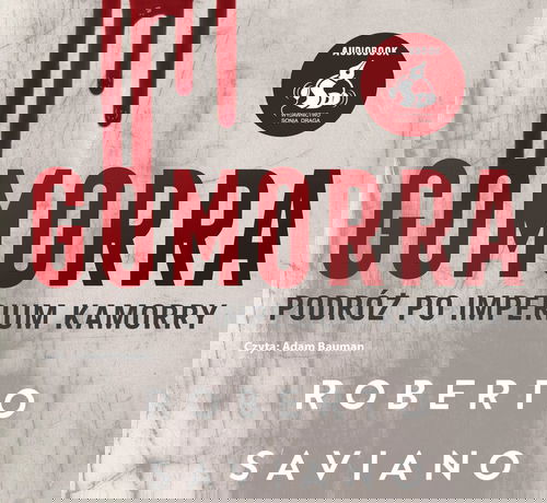 Gomorra. Podróż po imperium kamorry