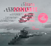 Historia zaginionej dziewczynki