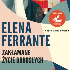 Zakłamane życie dorosłych