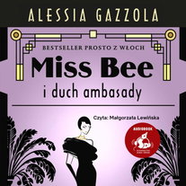Miss Bee i duch ambasady