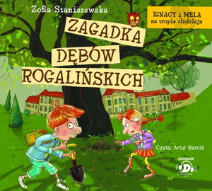 Zagadka dębów rogalińskich