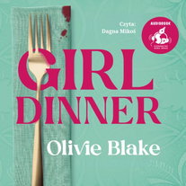 Girl Dinner