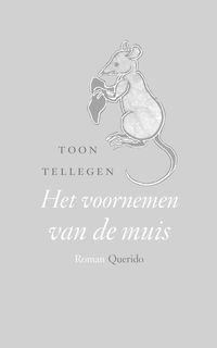 Het voornemen van de muis