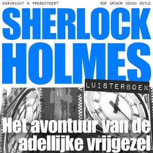 Het avontuur van de adellijke vrijgezel