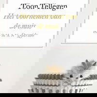 Het voornemen van de muis