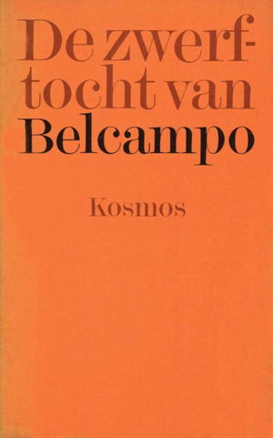 De zwerftocht van Belcampo