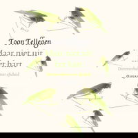 Maar niet uit het hart