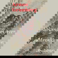 Als ze het over Marokkanen hebben