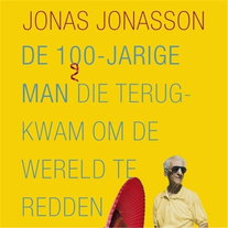 De 100-jarige man die terugkwam om de wereld te redden