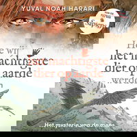 Hoe wij het machtigste dier op aarde werden