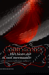 Het beste dat ik ooit meemaakte