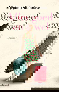 Alles goed en wel