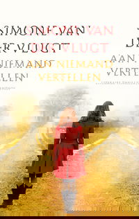 Aan niemand vertellen