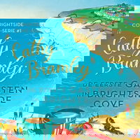 De eerste gasten in Brightside Cove